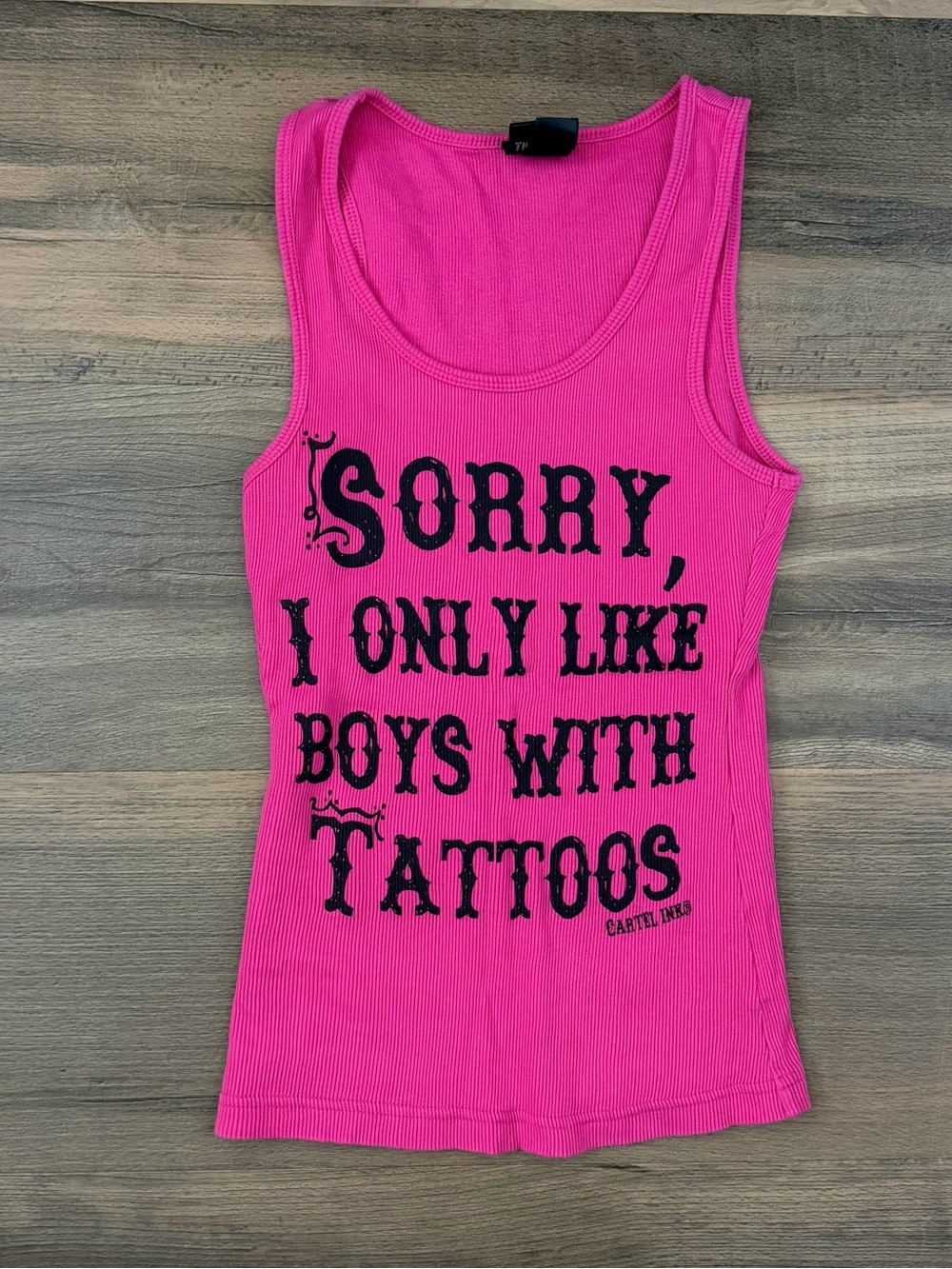 Cartel Ink Hot Pink "Sorry I Only Like Boys With Tattoos" Ribbed Tank Top Sz. L